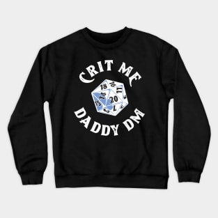 Crit Me Dungeons and Dragons white Crewneck Sweatshirt